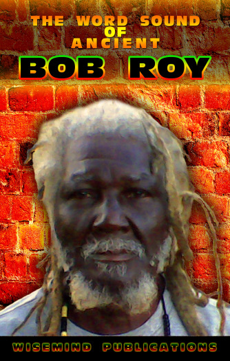 Wise Mind Publications - Bob Roy - Front Cover